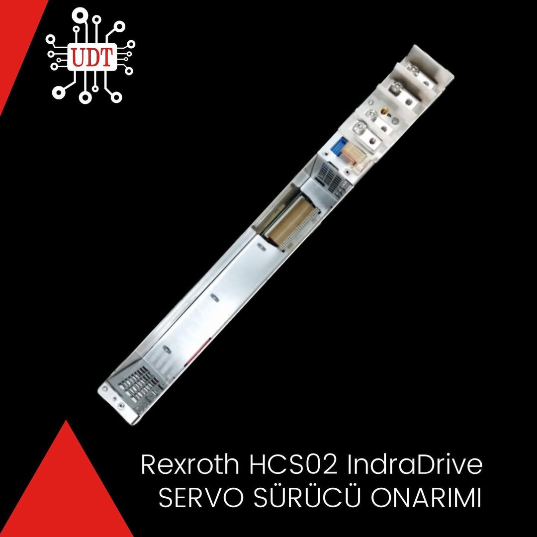 Rexroth HCS02 IndraDrive Servo Sürücü Onarımı,UDT Digiline Teknik Onarım Ekibi tarafından yapılm (1)
